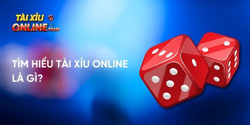 Tài xỉu online là gì?